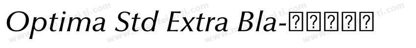 Optima Std Extra Bla字体转换